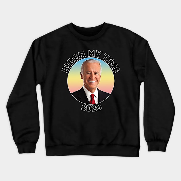 Joe Biden For President 2020 Crewneck Sweatshirt by DankFutura